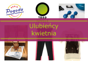 Ulubieńcy kwietnia